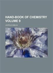 Hand-book of chemistry Volume 9,1152279610,9781152279612
