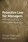 Proactive Law for Managers A Hidden Source of Competitive Advantage,1409401006,9781409401001