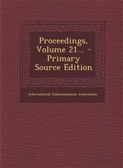 Proceedings, Volume 21... - Primary Source Edition,1294365800,9781294365808