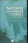 Nietzsche and the Origin of Virtue,0415095808,9780415095808