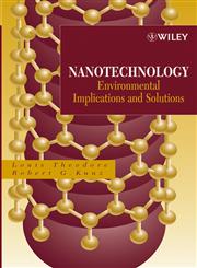 Nanotechnology Environmental Implications and Solutions,0471699764,9780471699767