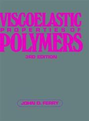 Viscoelastic Properties of Polymers 3rd Edition,0471048941,9780471048947