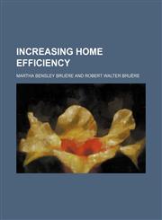 Increasing home efficiency,1150449705,9781150449703