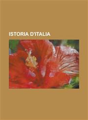 Istoria D'Italia,123611390X,9781236113900