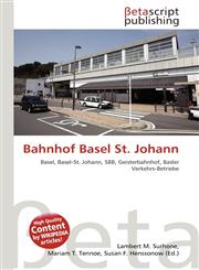 Bahnhof Basel St. Johann,6134501182,9786134501187