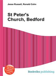 St Peter's Church, Bedford,5511384771,9785511384771