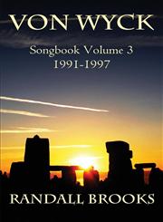 Von Wyck Songbook Volume 3 1991 - 1997,1627090320,9781627090322
