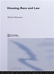 Housing, Race and Law The British Experience,0415000637,9780415000635