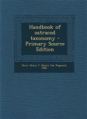 Handbook of Ostracod Taxonomy - Primary Source Edition,1293636231,9781293636237