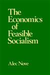 The Economics of Feasible Socialism,0043350496,9780043350492