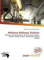Athlone Railway Station,6136732289,9786136732282