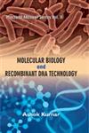 Molecular Biology and Recombinant DNA Technology A Practical Book 1st Edition,9380428324,9789380428321