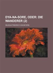 Dya-Na-Sore, Oder (2 ),1236184203,9781236184207