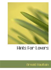 Hints for Lovers,1116975890,9781116975895