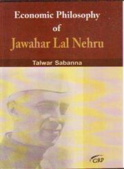 Economic Philosophy of Jawahar Lal Nehru,8189630385,9788189630386