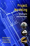 Project Marketing Beyond Competitive Bidding,0471486647,9780471486640