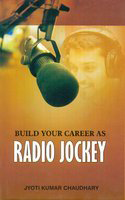 Build Your Career as Radio Jockey 1st Edition,8190317822,9788190317825