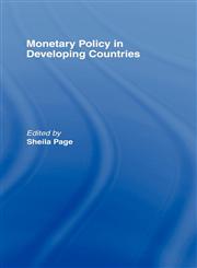 Monetary Policy in Developing Countries,0415088224,9780415088220