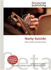 Nasty Suicide,6135198025,9786135198027