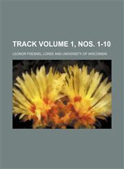 Track Volume 1, nos. 1-10,1236540506,9781236540508