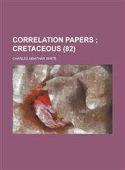 Correlation Papers (82),1153438461,9781153438469