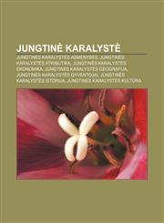Jungtinė Karalystė Jungtinės Karalystės asmenybės, Jungtinės Karalystės atributika, Jungtinės Karalystės ekonomika,1232978728,9781232978725