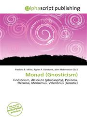 Monad (Gnosticism),6136977214,9786136977218