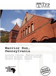 Warrior Run, Pennsylvania,6201593608,9786201593602