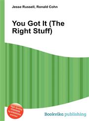 You Got It (the Right Stuff),5511818313,9785511818313