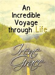 An Incredible Voyage Through Life,1448970075,9781448970070
