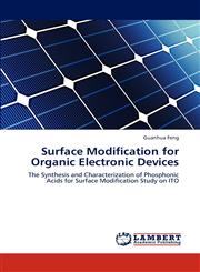 Surface Modification for Organic Electronic Devices,3659291501,9783659291500