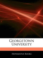 Articles On Georgetown University,124242184X,9781242421846