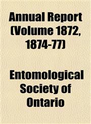Annual Report (Volume 1872, 1874-77),1153279177,9781153279178