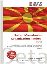 United Macedonian Organization Ilinden-Pirin,6135059548,9786135059540