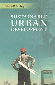 Sustainable Urban Development 1st Published,8180692957,9788180692956