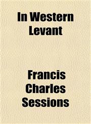 In Western Levant,115173103X,9781151731036