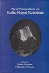 New Perspectives on India-Nepal Relations 1st Edition,8124102988,9788124102985