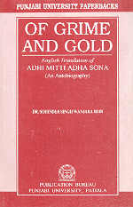 Of Grime and Gold English Translation of Adhi Mitti Adha Sona : An Autobiography,8173808368,9788173808364
