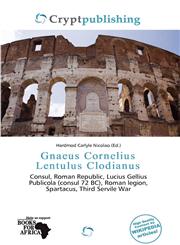 Gnaeus Cornelius Lentulus Clodianus,6138430492,9786138430490