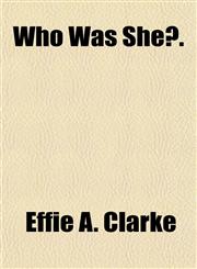 Who Was She?.,1151384437,9781151384430