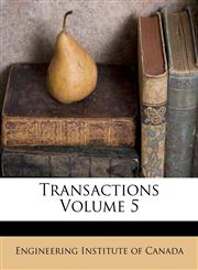 Transactions Volume 5,1247124258,9781247124254