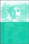 Sufis and Scholars of the Sea Family Networks in East Africa, 1860-1925,0415317630,9780415317634