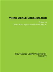 Third World Urbanization,0415418399,9780415418393