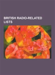 British Radio-Related Lists List of Radio Stations in the United Kingdom, Media in Cornwall, List of Games on I'm Sorry I Haven't a Clue, List of,1230492852,9781230492858