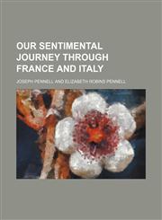 Our sentimental journey through France and Italy,1151361275,9781151361271
