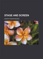 Stage and screen,1151367702,9781151367709
