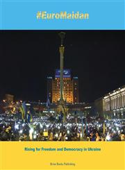#Euromaidan Rising for Freedom and Democracy in Ukraine,0992033136,9780992033132