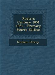 Reuters Century 1851 1951 - Primary Source Edition,1293061808,9781293061800