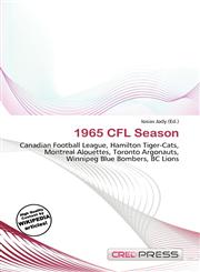 1965 CFL Season,6136550288,9786136550282