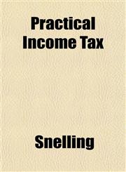 Practical Income Tax,1151794929,9781151794925